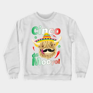 Scottish Highland Cow Celebrates Cinco De Mayo Crewneck Sweatshirt